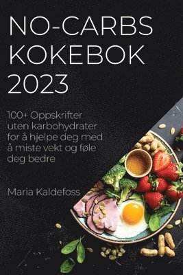 bokomslag No-Carbs Kokebok 2023