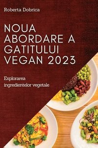 bokomslag Noua abordare a gatitului vegan 2023