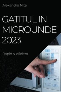 bokomslag Gatitul in Microunde 2023
