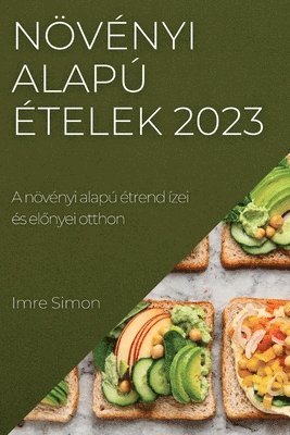 Imre Simon - Növényi alapú ételek 2023, Häftad