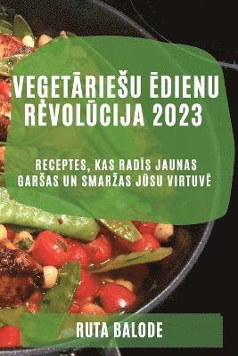 bokomslag Ve&#291;et&#257;riesu &#275;dienu revol&#363;cija 2023