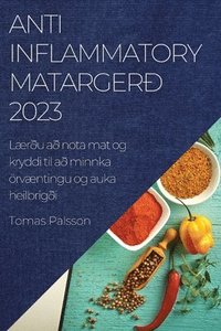 bokomslag Anti-Inflammatory matarger 2023