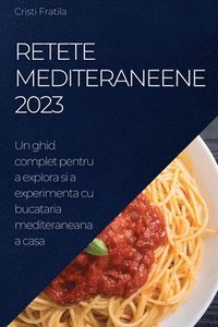 bokomslag Retete Mediteraneene 2023