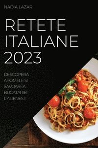 bokomslag Retete Italiane 2023