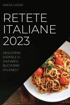 bokomslag Retete Italiane 2023