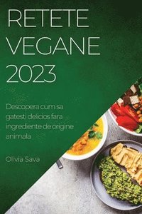bokomslag Retete Vegane 2023