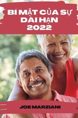 bokomslag Bí M?t C?a S? Dài H?n 2022