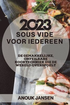 bokomslag Sous Vide voor iedereen 2023