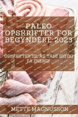 Paleo-opskrifter for begyndere 2023 1