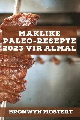 Maklike Paleo-Resepte 2023 Vir Almal 1