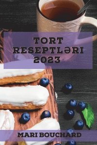 bokomslag Tort reseptl&#601;ri 2023