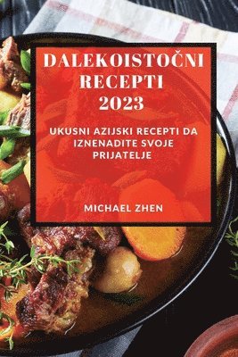 bokomslag Dalekoisto&#269;ni recepti 2023