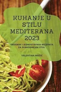 bokomslag Kuhanje u stilu Mediterana 2023