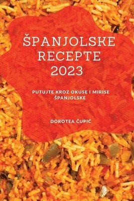 Spanjolske recepte 2023 1