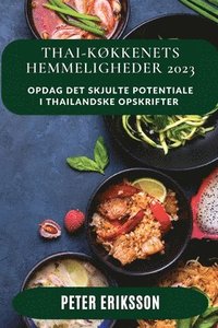 bokomslag Thai-kokkenets Hemmeligheder 2023