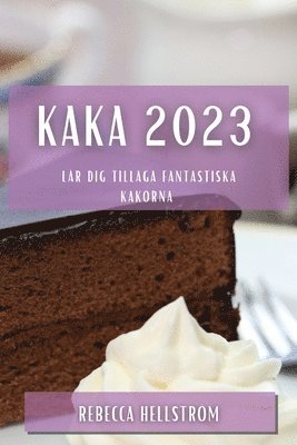 bokomslag Kaka 2023