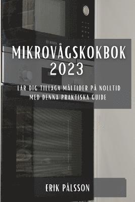 bokomslag Mikrovagskokbok 2023