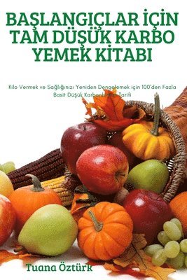 Ba&#350;langilar &#304;&#304;n Tam D&#350;k Karbo Yemek K&#304;tabi 1