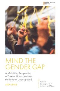 bokomslag Mind the Gender Gap