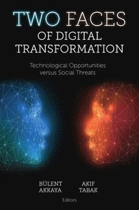 bokomslag Two Faces of Digital Transformation
