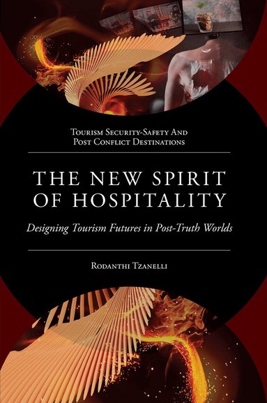 Rodanthi Tzanelli - New Spirit of Hospitality, Inbunden