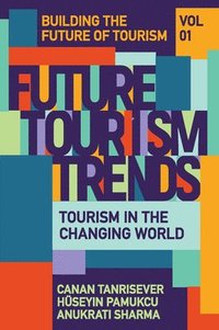 bokomslag Future Tourism Trends Volume 1