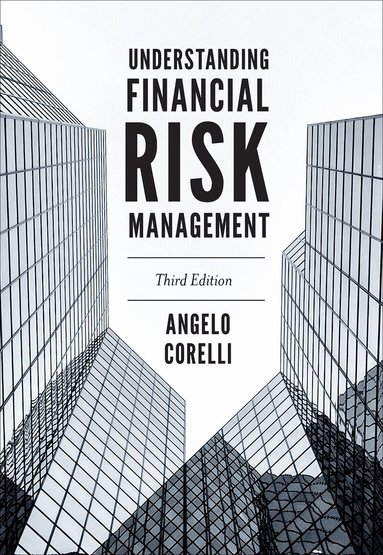 Angelo Corelli - Understanding Financial Risk Management, Häftad