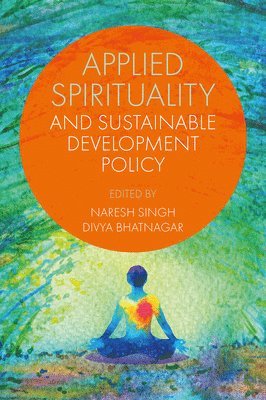 Applied Spirituality and Sustainable Development Policy 1