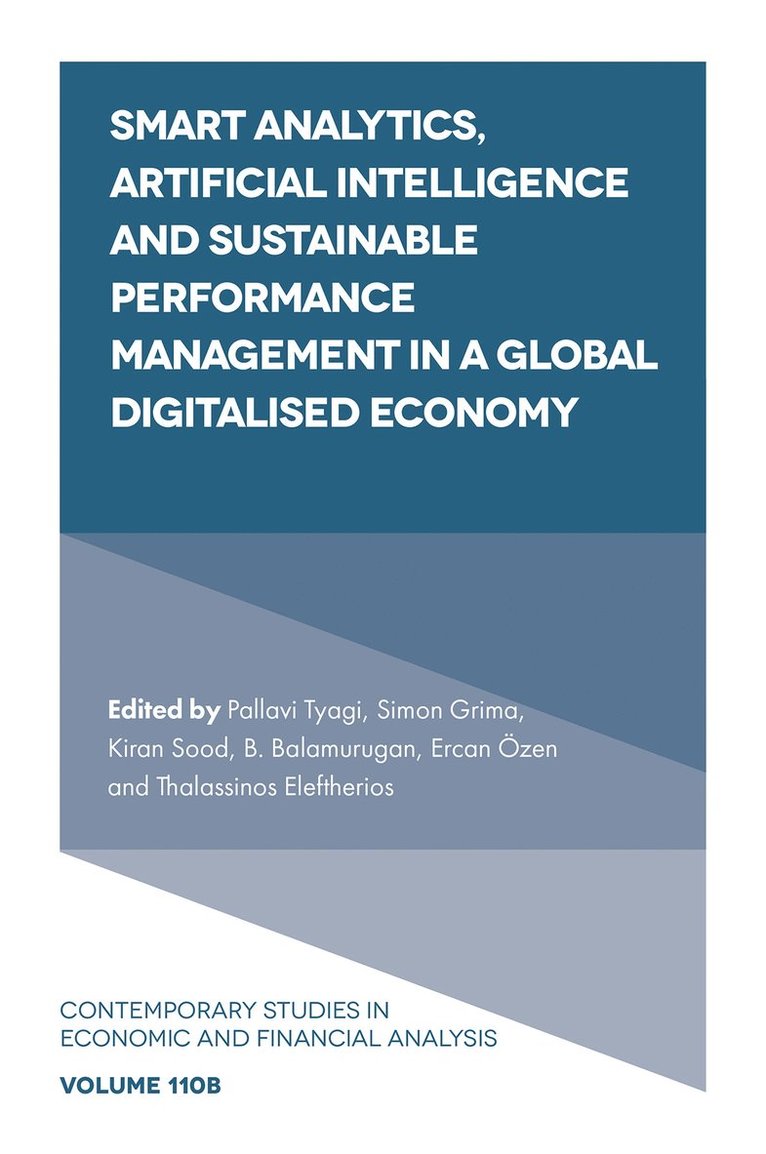 Smart Analytics, Artificial Intelligence and Sustainable Performance Management in a Global Digitalised Economy 1