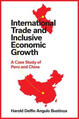 International Trade and Inclusive Economic Growth 1