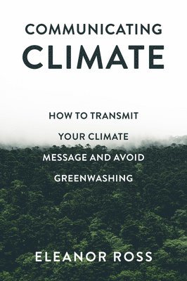 Communicating Climate 1