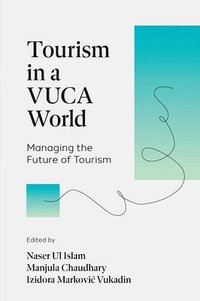 bokomslag Tourism in a VUCA World