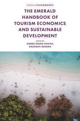 The Emerald Handbook of Tourism Economics and Sustainable Development 1