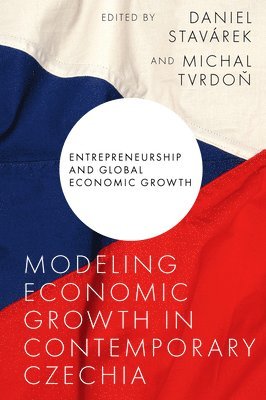 bokomslag Modeling Economic Growth in Contemporary Czechia