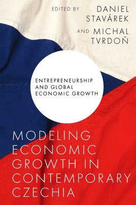 Modeling Economic Growth in Contemporary Czechia