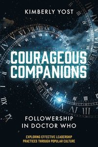 bokomslag Courageous Companions