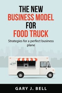 bokomslag new business model for Food Truck