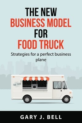 bokomslag new business model for Food Truck