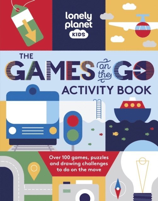 Lonely Planet Kids The Games on the Go Activity Book 1