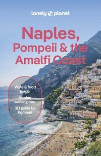 bokomslag Lonely Planet Naples, Pompeii & the Amalfi Coast