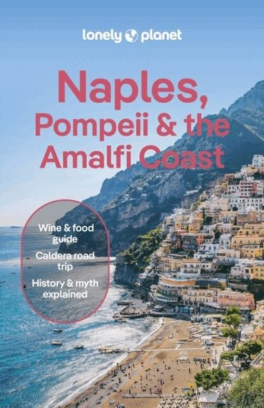 Lonely Planet, Eva Sandoval, Abigail Blasi, Virginia DiGaetano - Lonely Planet Naples, Pompeii & the Amalfi Coast, Häftad