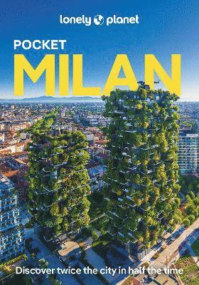 Lonely Planet, Stephanie Ong - Lonely Planet Pocket Milan, Häftad