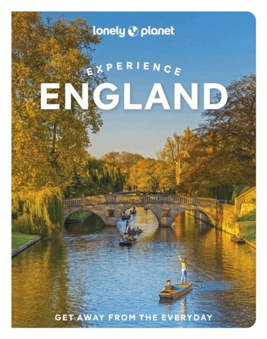 Lonely Planet, Catherine Le Nevez, Jade Bremner, Jenny Elliot, Tharik Hussain, Sarah Irving, Emily Luxton, James March, Lorna Parkes, Vicky Philpott, Beth Pipe - Lonely Planet Experience England, Häftad
