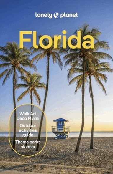 Lonely Planet, David Gibb, Sarah Etinas, Jason Ruffin, Jason Scott, Jesse Scott, Terry Ward, Lonely Planet - Lonely Planet Florida, Häftad