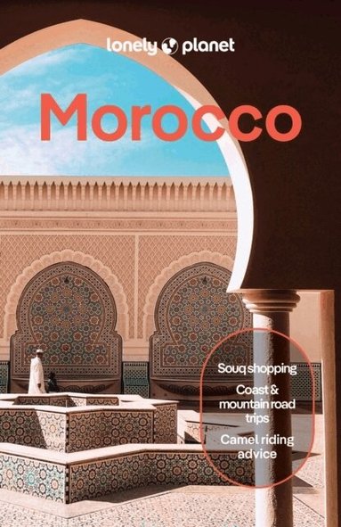 Lonely Planet, Helen Ranger, Jade Bremner, Narina Exelby, Sarah Gilbert, Tara Stevens, Lonely Planet - Lonely Planet Morocco, Häftad