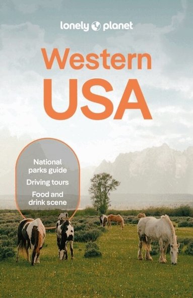 Lonely Planet, Amelia Mularz, Amy C Balfour, Margot Bigg, Sarah Etinas, Anthony Ham, Lauren Keith, Liza Prado, Helena Smith, Regis St Louis - Lonely Planet Western USA, Häftad