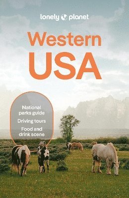 Lonely Planet, Amelia Mularz, Amy C Balfour, Margot Bigg, Sarah Etinas, Anthony Ham, Lauren Keith, Liza Prado, Helena Smith, Regis St Louis, Amy C. Balfour - Lonely Planet Western USA, Häftad