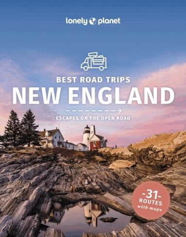 Lonely Planet, Ray Bartlett, Isabel Albiston, Amy C Balfour, Robert Balkovich, Gregor Clark, Adam Karlin, Brian Kluepfel, Regis St Louis, Mara Vorhees, Benedict Walker - Lonely Planet Best Road Trips New England, Häftad