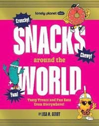 bokomslag Lonely Planet Kids Snacks Around the World