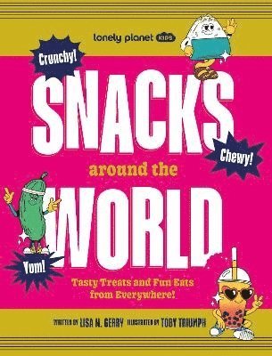 bokomslag Lonely Planet Kids Snacks Around the World